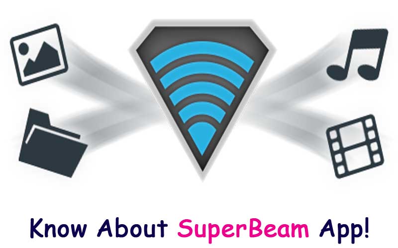 SuperBeam App