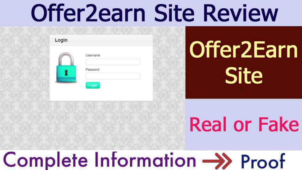 Offer2earn Site Real or Fake